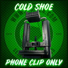 Load image into Gallery viewer, Cold Shoe Phone Clip (ONLY)