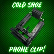 Load image into Gallery viewer, Cold Shoe Phone Clip (ONLY)